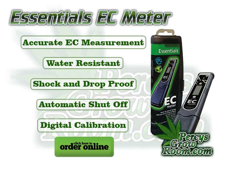 Essentials ec Meter, , accurate ec measurement, water resistant, shock and drop proof, automatic shut off, digital calibration, ec meters, best ec meter for growing cannabis, Cannabis growers forum & community, How to grow cannabis, how to grow weed, a step by step guide to growing weed, cannabis growers forum, need help with sick plant, what's wrong with my cannabis plant, percys Grow Room, the Grow Room, percys Grow Guides, we'd growing forum, weed growers community, how to grow weed in coco, when is my cannabis plant ready for harvest, how to feed my cannabis plant, beginners guide to growing weed, how to grow weed for personal use, cannabis plant deficiency, how to germinate cannabis seeds, where to buy cannabis seeds, best weed growers website, how to dry cannabis